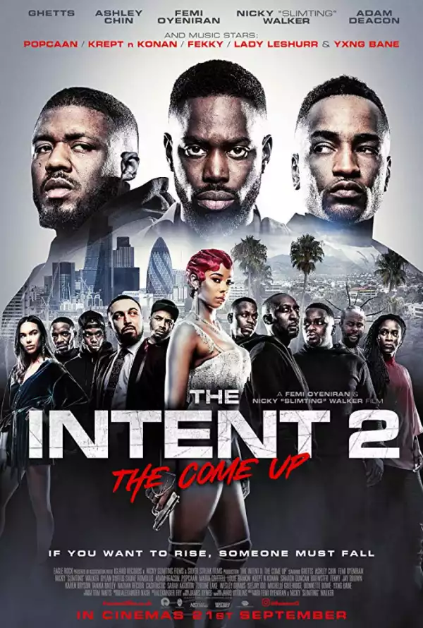 The Intent 2 The Come Up (2018)